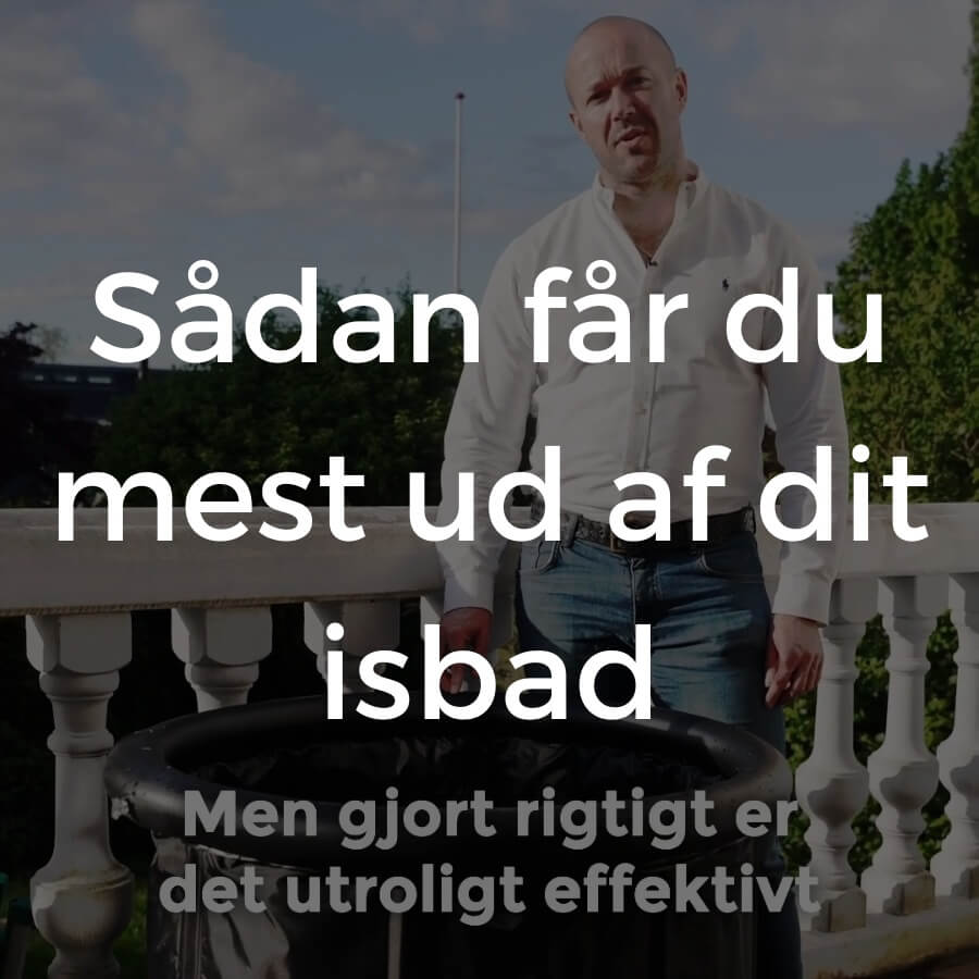 Sådan får du mest ud af dit isbad